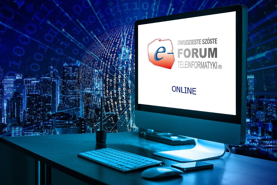XXVI Forum Teleinformatyki: „System informacyjny państwa wobec globalnej transformacji cyfrowej”