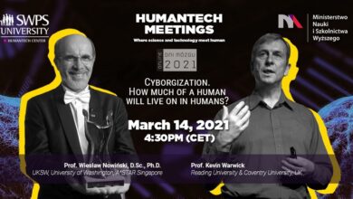 HumanTech Meetings: Cyborgizacja. Ile pozostanie człowieka w człowieku?