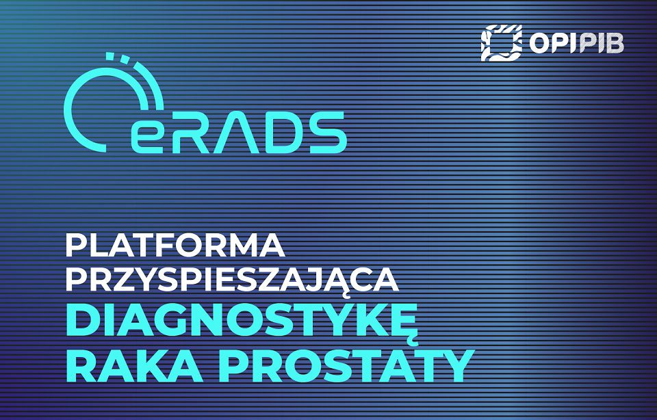 eRADS &#8211; powstanie polska, oparta o AI platforma do wspomagania diagnostyki raka prostaty