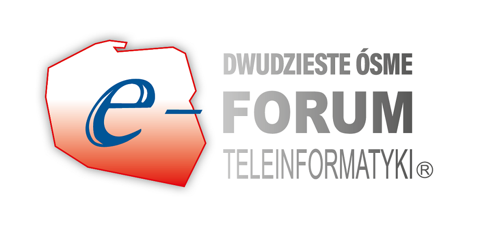 XXVIII Forum Teleinformatyki: „System informacyjny państwa &#8211; kierunki rozwoju”