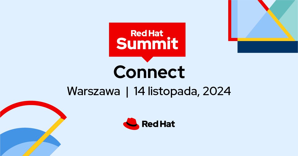 Kolejna edycja Red Hat Summit: Connect już niedługo w Warszawie