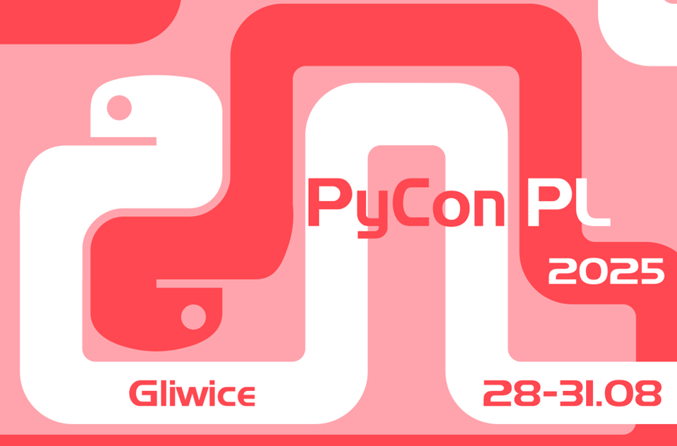 Konferencja PyCon PL 2025 – przygotuj się na świeżą porcję wiedzy z języka Python
