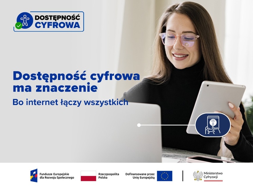 Dostępność cyfrowa zaczyna się wcześniej niż zwykle zakładamy
